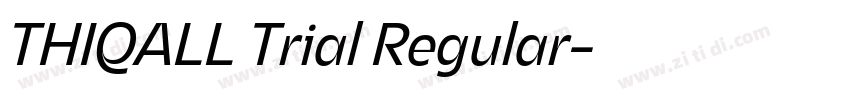 THIQALL Trial Regular字体转换